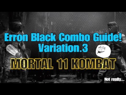 Erron Black New Combo Guide (VR.3) - MK11