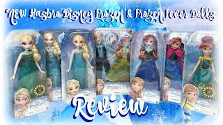 NEW Hasbro Disney Frozen & Frozen Fever Dolls Review
