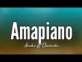 Asake - Amapiano Ft Olamide (Lyrics)