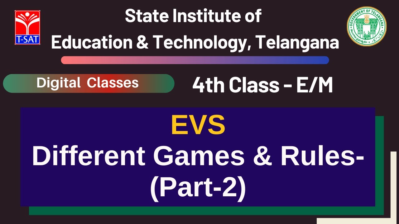4th Class (EM) || EVS- Different Games & Rules-(Part-2)
