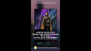 Download lagu UCAPAN SELAMAT ULANG TAHUN RHOMA IRAMA KE-76 DAN SONETA KE-52 mp3 Download lagu UCAPAN SELAMAT ULANG TAHUN RHOMA IRAMA KE-76 DAN SONETA KE-52 mp3