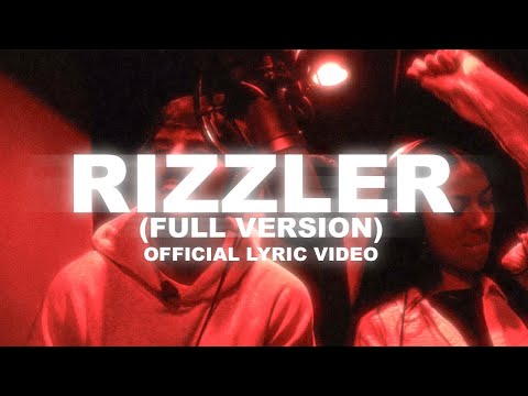 Rizzler (Full Version) - Jelly House & Soweenie | Official Lyric Video