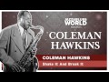 Coleman Hawkins - Shake It And Break It
