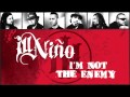 Ill Niño "I'm Not The Enemy" (Audio) 