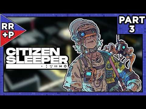 Getting Worked To The Metal Bone In Dragos's Shipyard | Citizen Sleeper (Switch) | Part 3