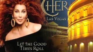 Cher - Let the Good Times Roll 2/22/09