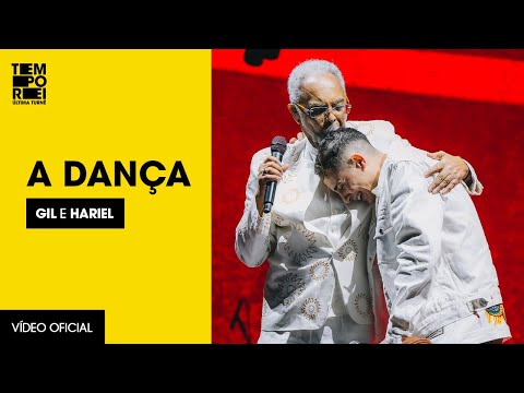 A Dança (Gilberto Gil e MC Hariel) | Ao Vivo do Allianz Parque - Turnê Tempo Rei