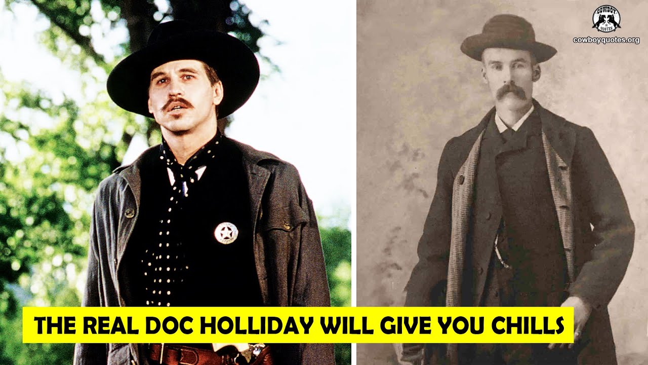 🔴 The Real Doc Holliday Will Give You Chills - Cowboy Quotes