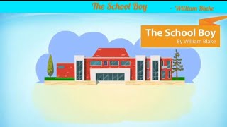 The School Boy By William Blake - English Honeydew Class 8