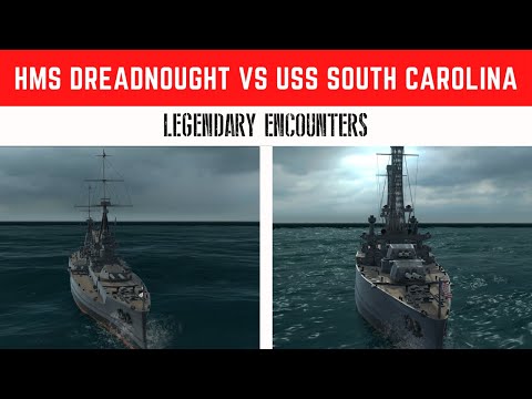 Ultimate Admiral Dreadnoughts - HMS Dreadnought vs USS South Carolina - Legendary Encounters