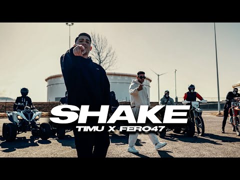 Timu x Fero47 - SHAKE | (Offizielles Video)