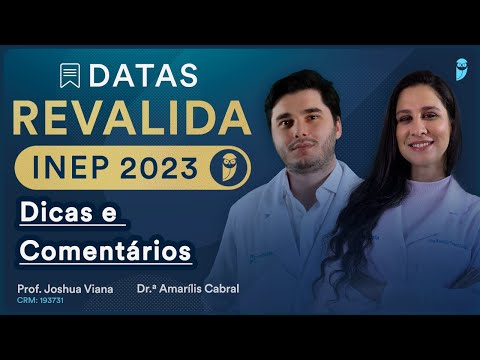 Datas Revalida INEP 2023 - Dicas e Comentários