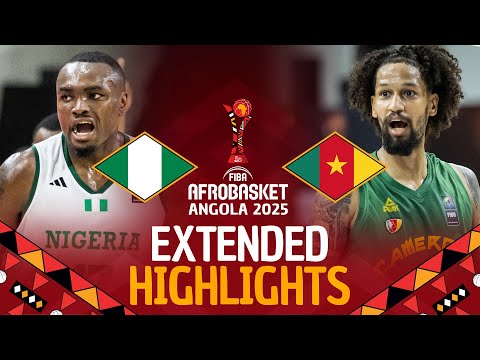 Nigeria 🇳🇬 vs Cameroon 🇨🇲 | Extended Highlights | #AfroBasket 2025