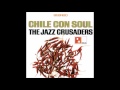 The Jazz Crusaders - Dulzura