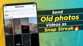 How to Send old photo as snap streak🔥 | Gallery photo send as snap | send snaps from camera roll