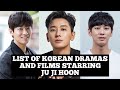 LIST OF KOREAN DRAMAS AND FILMS STARRING JU JI HOON