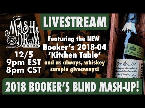 The Mash and Drum LIVESTREAM featuring Booker's 2018-04 "Kitchen Table"