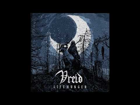 2018 - VREID - Lifehunger  (Full Album)