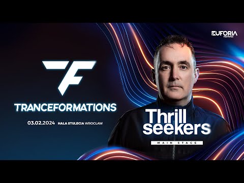 TRANCEFORMATIONS 2024 - THE THRILLSEEKERS | TF24, Poland