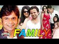 Rajpal Yadav Family With Wife, Daughter, Career and Affair