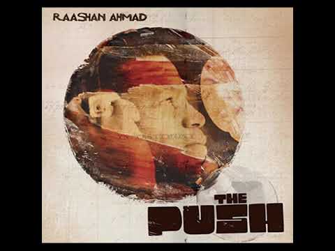 Raashan Ahmad - The Push (2008)  :: full album  ::