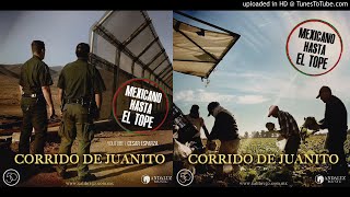 Calibre 50 - Corrido De Juanito | Mexicano Hasta El Tope (En Vivo 2017)