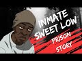 Prison Story | Inmate Sweet Low Got Him ! #storytime #prisonstory #lockdown88