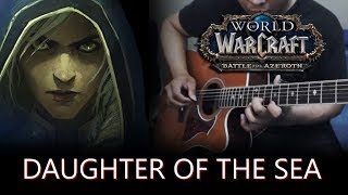 Daughter of the Sea - Warbringers: Jaina Guitar Cover | Anton Betita