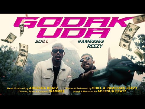 SDILL x Ramesses Reezy - Godak Uda (ගොඩක් උඩ) | Official Music Video