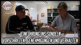 Einführung ins Sondeln   Vorschriften, Genehmigung und Verhalten