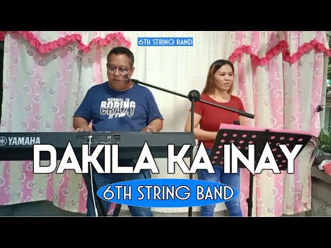 Dakila Ka Inay - Cover by Irene Macalinao With Buddy Gumaro | 6th String band