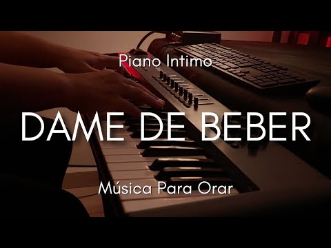 1 HORA MUSICA PARA ORAR Y MEDITAR | SIN ANUNCIOS INTERMEDIOS | DAME DE BEBER