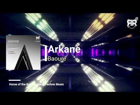 Baoure - Arkane [Reckoning Records]