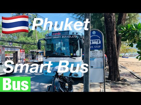 【Smart Bus】 🇹🇭Phuket International Airport ⇄Rawai Beach/100B