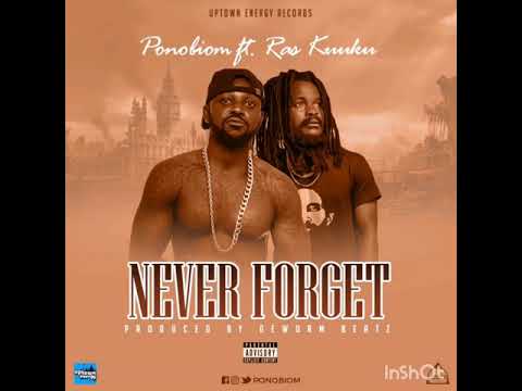 Yaa Pono ft Ras Kuuku - Never Forget (prod. By Deworn Beat)