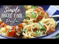 Simple Angel Hair Pasta Quick Pasta Recipe Without Meat