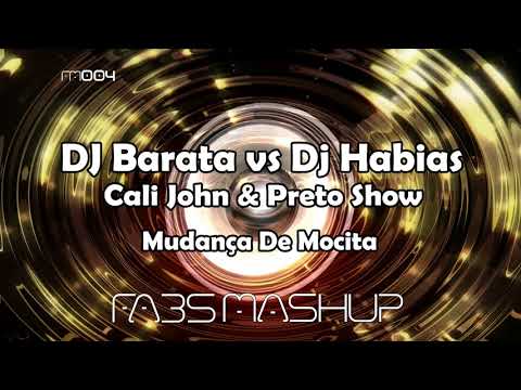 DJ Barata vs Dj Habias Feat. Cali John & Preto Show - Mudança de Mocita (Fábs Mashup) | Afro House