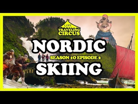 LINE Traveling Circus 10.3 Nordic Skiing Part 2