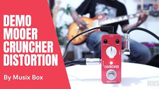 Video thumbnail for REVIEW MOOER CRUNCHER DISTORTION PEDAL - MUSIX BOX DEMO by Musix Box