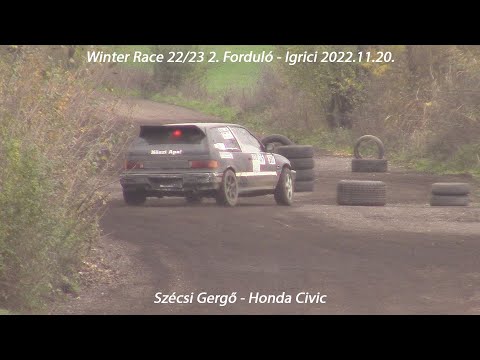 Szécsi Gergő - Honda Civic Winter Race 22/23 2. Forduló - Igrici 2022.11.20.