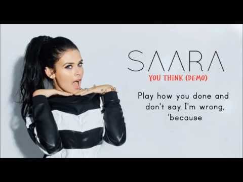 SAARA - You Think (Demo) [Lyrics]