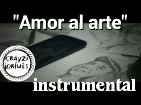 AMOR AL ARTE santa grifa instrimental |||crayzi jorluis|||