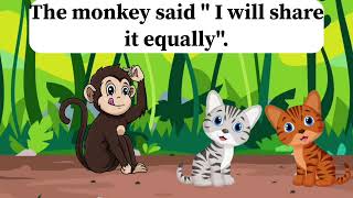 TWO CATS AND MONKEY I Story in English I Moral story for kids I Short Story in English | Interesting