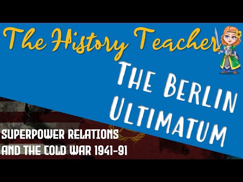 The Berlin Ultimatum - Superpower Relations & the Cold War GCSE Edexcel History