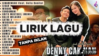 Download lagu LIRIK LAGU DENNY CAKNAN FULL ALBUM 2025 - sinaregan, sigar, wirang TANPA IKLAN #dennycaknan  mp3