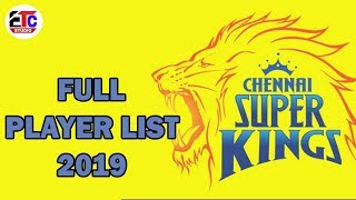 CHENNAI SUPER KINGS FULL SQUAD 2019 | CSK FULL PLAYER LIST 2019 | IPL 2019 etc studio sport news