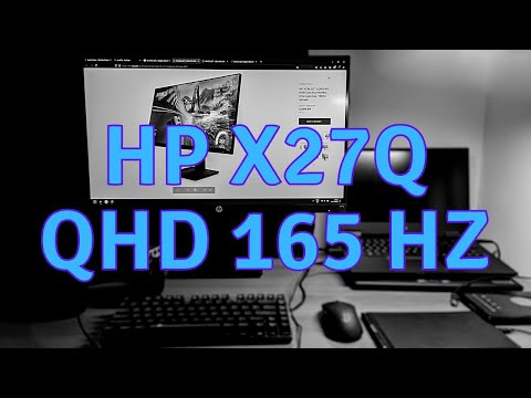 HP X27Q Monitor Review || QHD goodness with 165 Hz refresh rate!