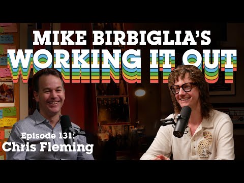 Chris Fleming | He Should Be Way More Popular | Mike Birbiglia's Working It Out Podcast