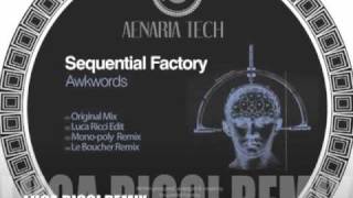 Sequential Factory-Awkwords (Luca Ricci Mix) Aenaria Tech [AENTE032]