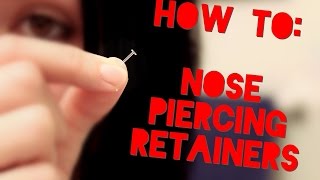Putting In Nose Piercing Retainers! | Hide Your Piercings!